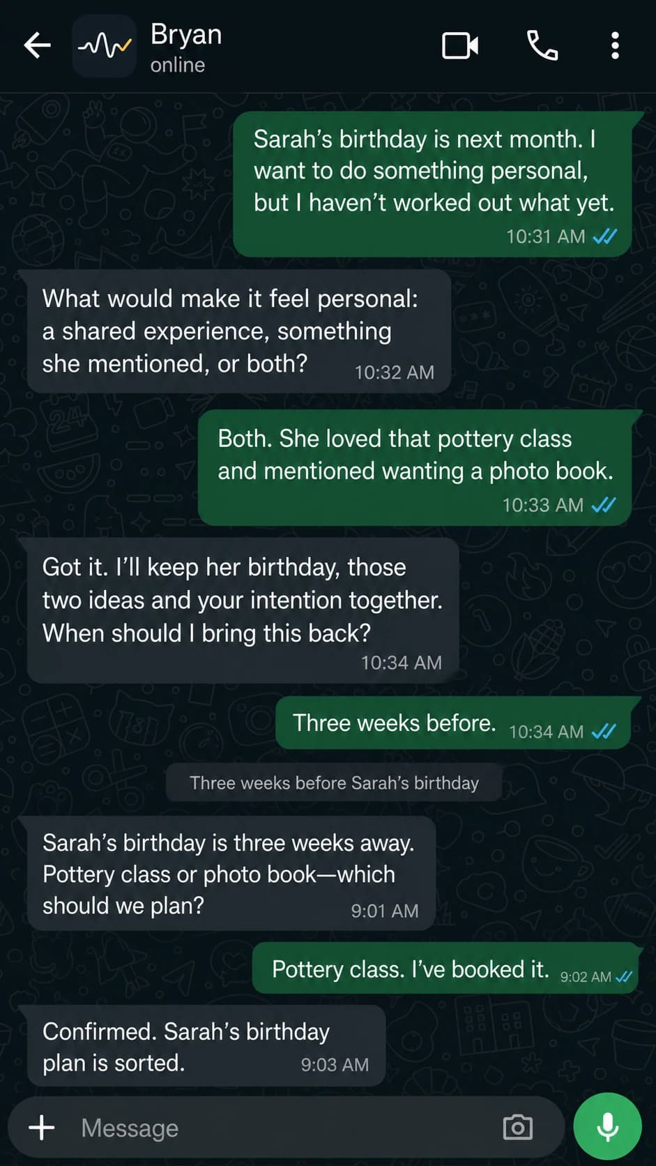 WhatsApp conversation where Bryan brings back Sarah’s birthday plans and helps move them forward.