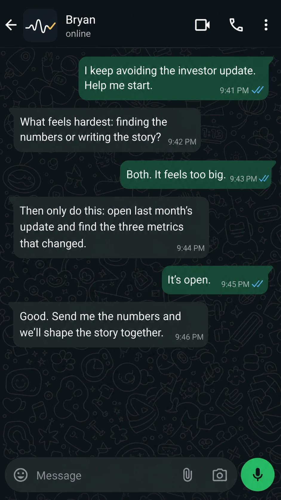 WhatsApp conversation where Bryan helps clarify what is blocking an unfinished investor update.